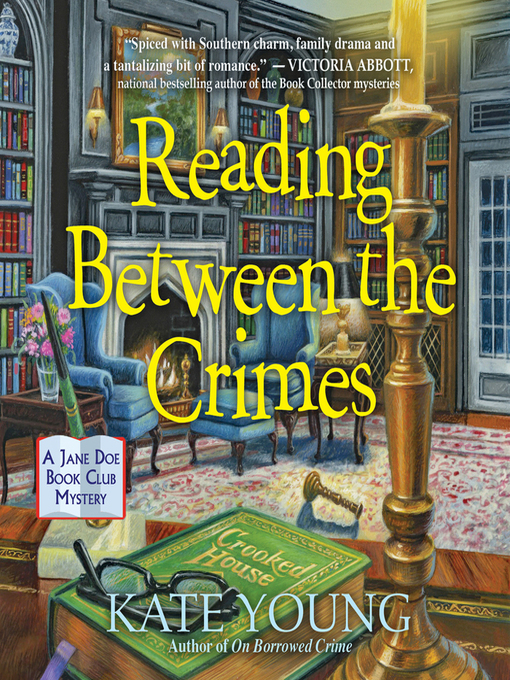 Title details for Reading Between the Crimes by Kate Young - Wait list